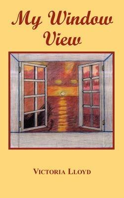 My Window View - Victoria Lloyd - cover