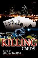 The Killing Cards: The Mike Amato Detective Series
