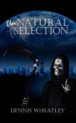 Unnatural Selection - Dennis Wheatley - cover