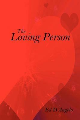 The Loving Person - Ed D'Angelo - cover