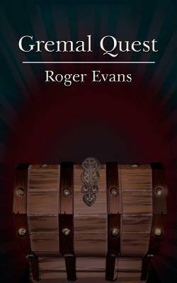 Gremal Quest - Roger Evans - cover