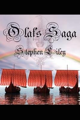 Olaf's Saga - Stephen Liley - cover