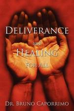 Deliverance and Healing For All
