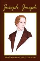 Joseph, Joseph: Kingdom of God in the West - David Robinson - cover