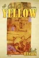 I Am a Curious Yellow - Mick Hanson - cover