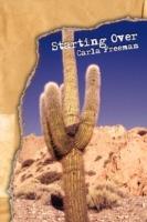 Starting Over - Carla Freeman - cover