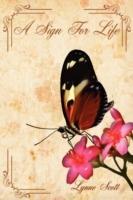 A Sign for Life: The Patrick Scott-Slater Story - Lynne Scott - cover