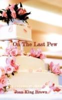 On The Last Pew - Joan King Brown - cover