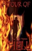 A Tour of Hell - T.J. Thomas - cover