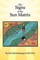 The Signs of the Sun Matrix