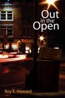 Out in the Open - Roy E. Howard - cover