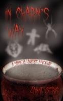 In Charm's Way: A Samantha Laurence Adventure - Zanne Serig - cover