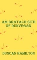 Bratach Sith of Dunvegan, am - Duncan Hamilton - cover