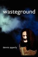 Wasteground - Dennis Apperly - cover