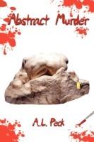 Abstract Murder - A L Peck - cover