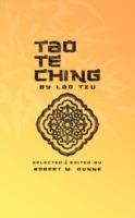 Tao Te Ching by Lao Tzu - Robert W Dunne - cover