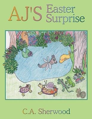 AJ's Easter Surprise - C.A. Sherwood - cover