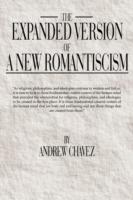 The Expanded Version of a New Romanticism - Andrew Chavez - cover