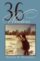Thirty-Six Winters - Michelle R. Hernandez - cover