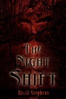 The Night Shift