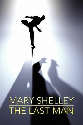 The Last Man - Mary Wollstonecraft Shelley - cover