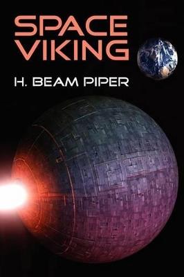 Space Viking - H Beam Piper - cover