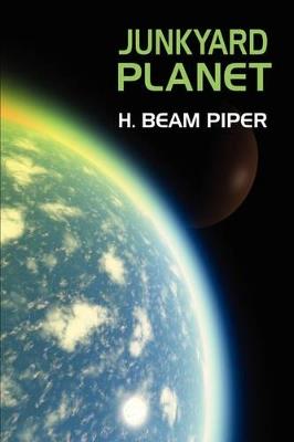 Junkyard Planet - H Beam Piper - cover