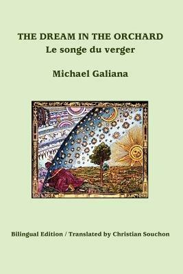 The Dream in the Orchard - Michel Galiana - cover