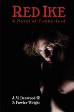 Red Ike: A Novel of Cumberland