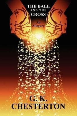 The Ball and the Cross - G. K. Chesterton - cover