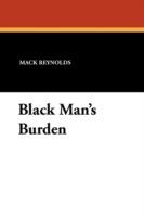 Black Man's Burden - Mack Reynolds - cover