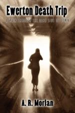 Ewerton Death Trip: A Walk Through the Dark Side of Town