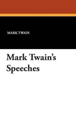 Mark Twain's Speeches - Mark Twain - cover