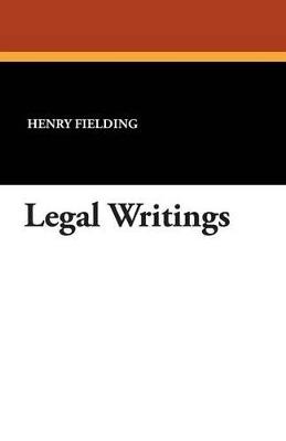 Legal Writings - Henry Fielding - cover