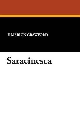 Saracinesca - F Marion Crawford - cover