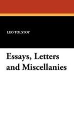 Essays, Letters and Miscellanies