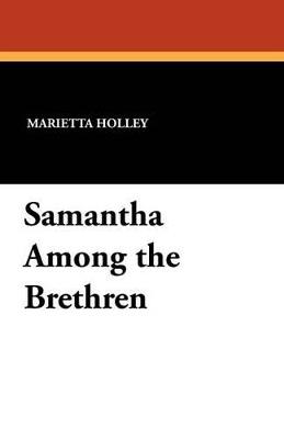 Samantha Among the Brethren - Marietta Holley - cover
