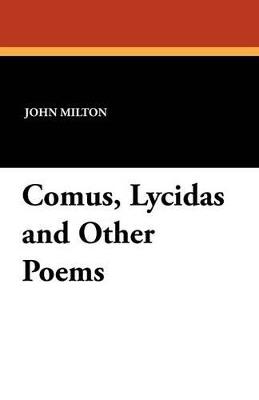 Comus, Lycidas and Other Poems - John Milton - cover