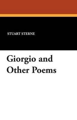 Giorgio and Other Poems - Stuart Sterne - cover