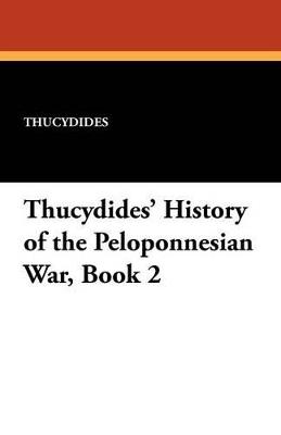Thucydides' History of the Peloponnesian War, Book 2 - Thucydides - cover