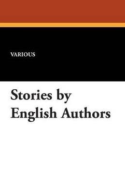 Stories by English Authors - Various - cover