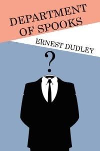 Department of Spooks: Stories of Suspense and Mystery - Ernest Dudley - cover