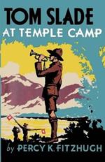 Tom Slade at Temple Camp