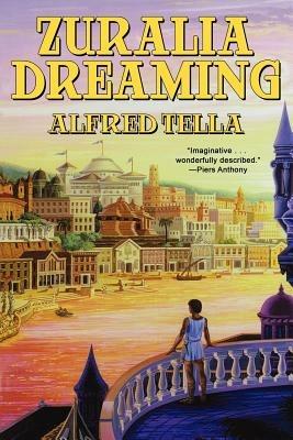 Zuralia Dreaming - Alfred Tella - cover
