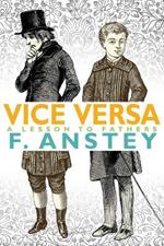 Vice Versa: A Lesson to Fathers