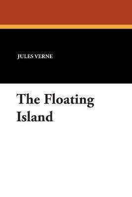 The Floating Island - Jules Verne - cover