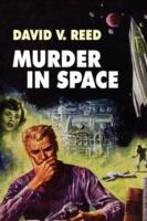 Murder in Space - David V Reed - cover