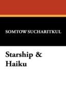 Starship & Haiku - Somtow Sucharitkul - cover