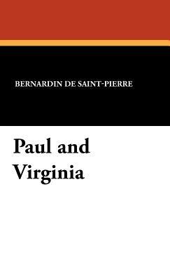 Paul and Virginia - Bernardin de Saint-Pierre - cover