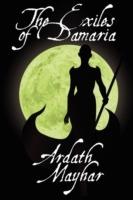 The Exiles of Damaria: A Novel of Fantasy